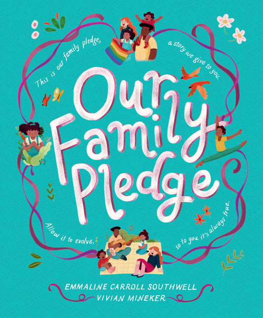 Our Family Pledge by Emmaline Carroll Southwell | Book